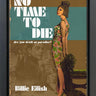 2021 - No Time To Die by Linda Charles
