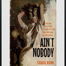 Ain't Nobody - Commission by Linda Charles
