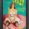 Crazy by Linda Charles