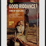 Good Riddance - Commission by Linda Charles