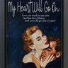 My Heart Will Go On by Linda Charles