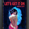 Let's Get It On by Linda Charles