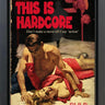 This Is Hardcore by Linda Charles