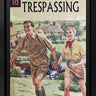 Trespassing by Linda Charles
