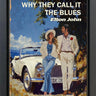 Why They Call It The Blues - Commission by Linda Charles