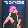 You Don't Know Me by Linda Charles