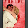 Your Love -Commission by Linda Charles